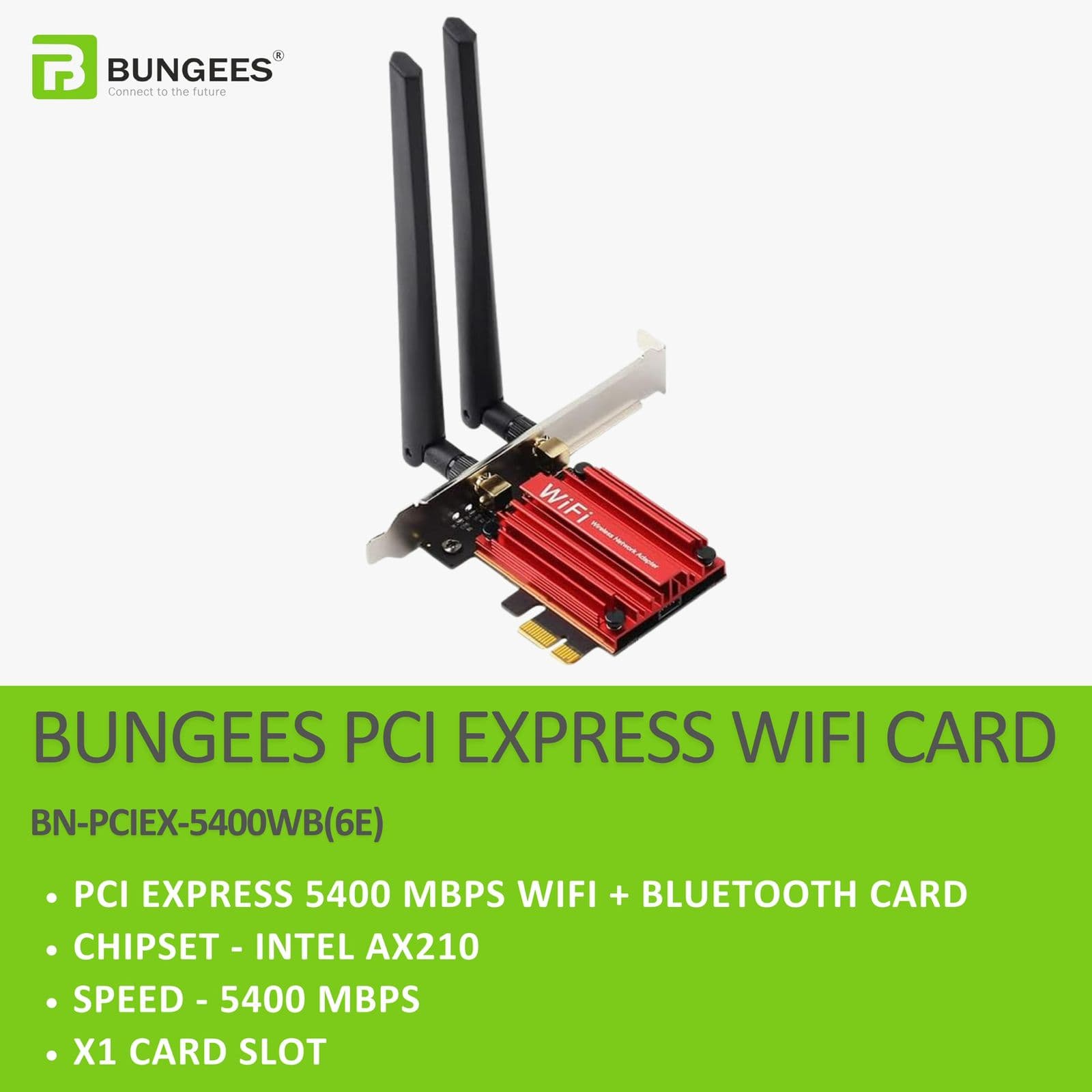BUNGEES PCI EXPRESS 5400 MBPS WIFI | BLUETOOTH CARD