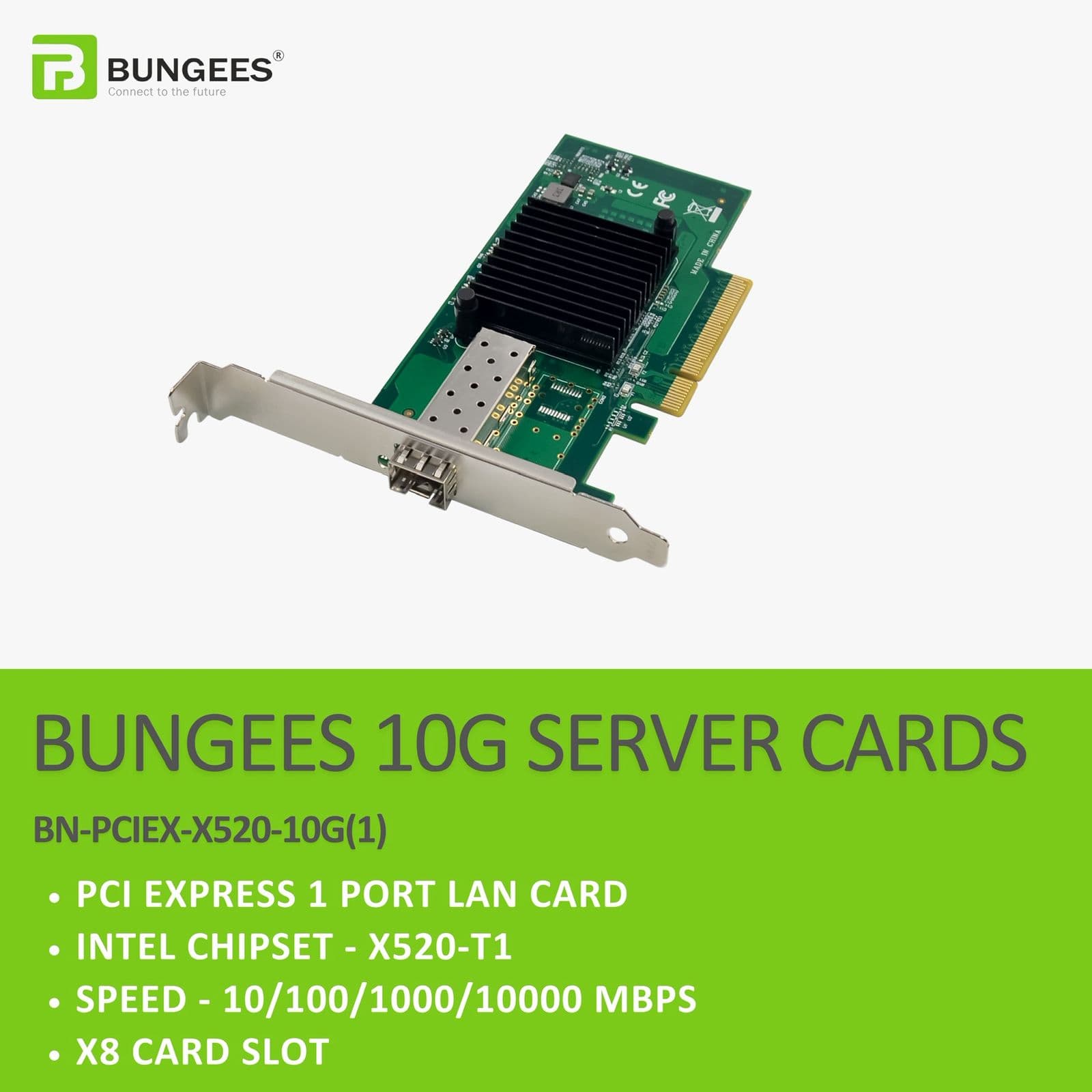 BUNGEES PCI EXPRESS X8 10G 1 PORT LAN CARD