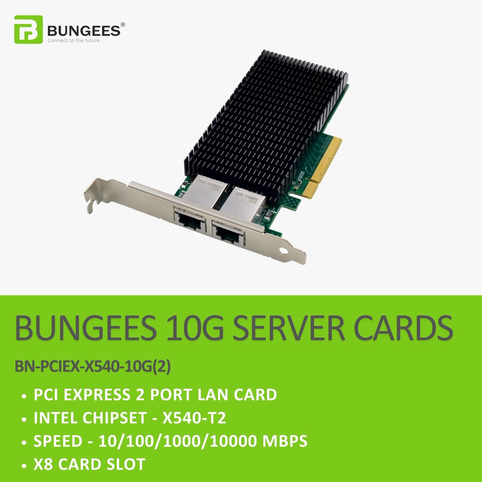 BUNGESS PCI EXPRESS X8 10G 2 PORT LAN CARD
