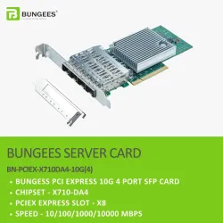 BUNGEES PCI EXPRESS X8 10G 4 PORT SFP CARD BUNGEES PCI EXPRESS X8 10G 4 PORT SFP CARD